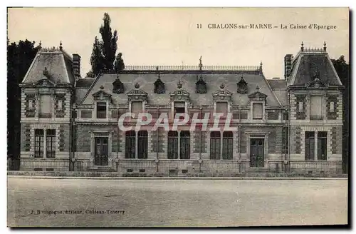 Ansichtskarte AK Banque Chalons sur Marne La Caisse d&#39Epargne