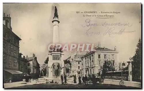 Ansichtskarte AK Banque Chambery Fontaine de Boigne La Poste et La Caisse d&#39Epargne