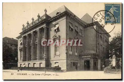 Ansichtskarte AK Banque Colmar La Caisse d&#39Epargne