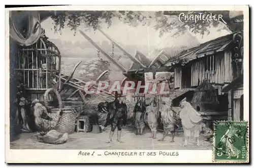 Cartes postales Theatre Edmond Rostand Chantecler et ses poules