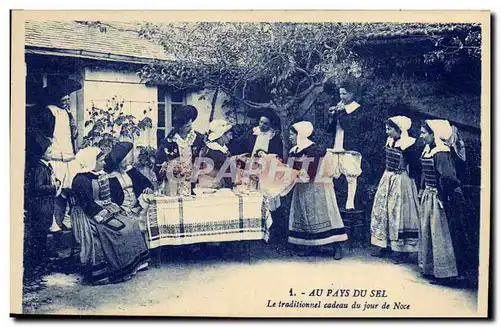 Cartes postales Folklore Marais salants Au pays du sel Le traditionnel cadeau du jour de noce