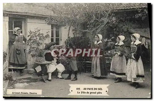 Cartes postales Folklore Marais salants Au pays du sel La fete de grand pere