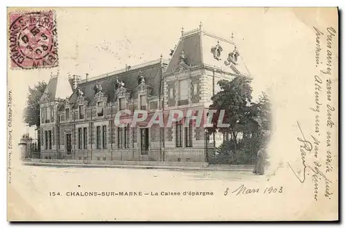 Cartes postales Banque Caisse d&#39Epargne Chalons sur Marne