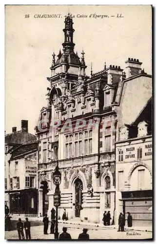 Ansichtskarte AK Banque Caisse d&#39Epargne Chaumont