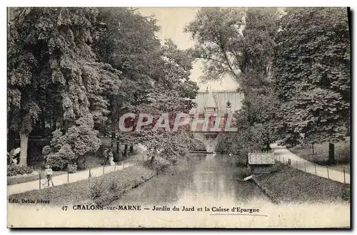 Ansichtskarte AK Banque Chalons sur Marne Jardin du Jard et la Caisse d&#39Epargne