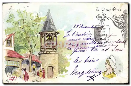 Cartes postales Le Vieux Paris Au Bon Marche Le pilori Maison Boucicaut
