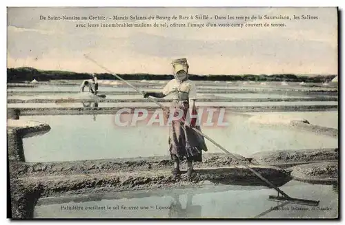 Cartes postales Folklore Marais Salants De Saint Nazaire au Croisic Bourg de Batz a Saille Les salines