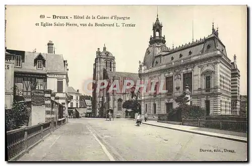 Ansichtskarte AK Banque Dreux Hotel de la Caisse d&#39Epargne et eglise Saint Pierre vus du boulevard L Terrier