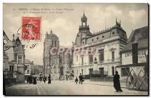 Cartes postales Banque Dreux L&#39eglise St Pierre La Caisse d&#39Epargne et le monument eleve a Louis Terrier