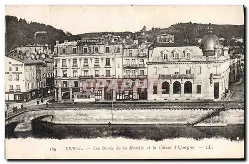 Cartes postales Banque Epinal Les bords de la Moselle et la Caisse d&#39Epargne