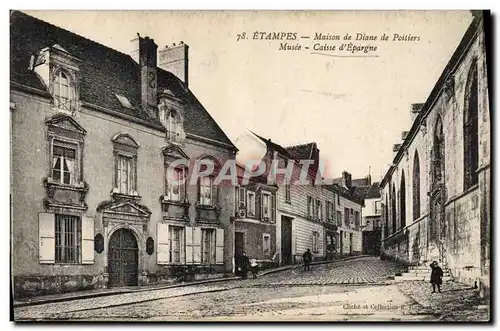 Ansichtskarte AK Banque Etampes Maison de Diane de Poitiers Musee Caisse d&#39Epargne
