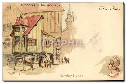Ansichtskarte AK Le Vieux Paris Chocolat Guerin Boutron Rue du Maroc Carrefour St Julien