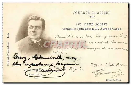 Cartes postales Theatre Tournee Brasseur 1902 Les deux ecoles Comedie de M Alfred Capus