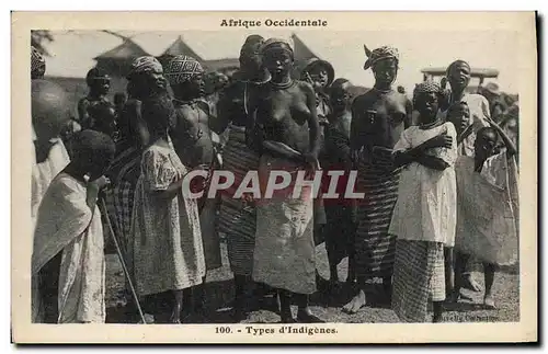 Cartes postales Afrique occidentale Types d&#39indigenes
