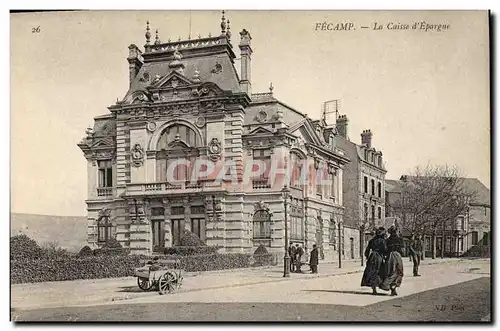 Cartes postales Banque Caisse d&#39Epargne Fecamp