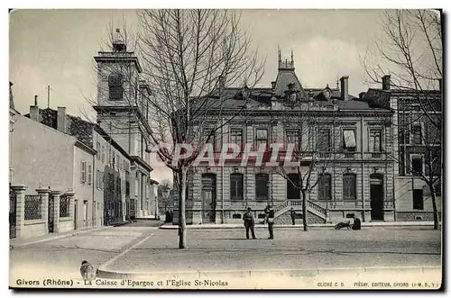Cartes postales Banque Givors La Caisse d&#39Epargne et l&#39eglise St Nicolas