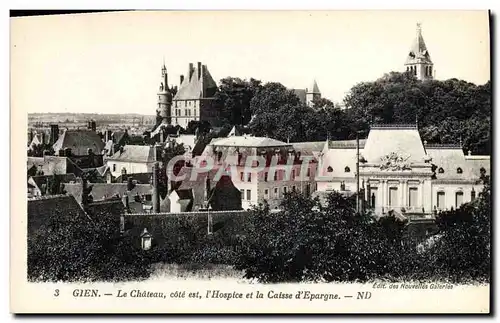 Ansichtskarte AK Banque Gien Le chateau cote est L&#39hospice et la Caisse d&#39Epargne