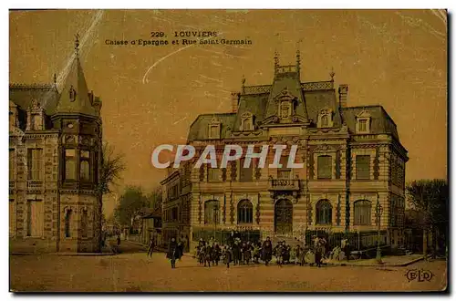 Ansichtskarte AK Banque Caisse d&#39Epargne et rue Saint Germain Louviers (carte toilee)