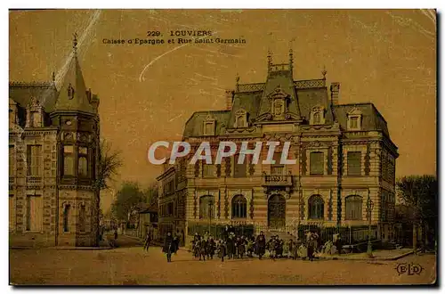 Cartes postales Banque Caisse d&#39Epargne et rue Saint Germain Louviers (carte toilee)
