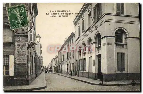 Ansichtskarte AK Banque Caisse d&#39Epargne et la rue Orbe Libourne