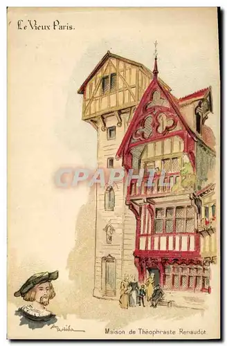 Cartes postales Vieux Paris Maison de Theophratse Renaudot