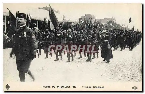 Cartes postales Militaria Revue du 14 Juillet 1917 Troupes coloniales