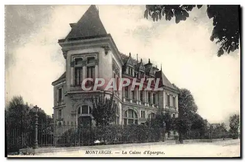 Ansichtskarte AK Banque Montargis La Caisse d&#39Epargne