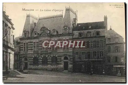 Cartes postales Banque Moulins La Caisse d&#39Epargne