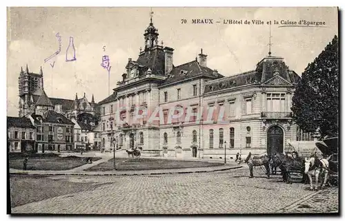 Ansichtskarte AK Banque Meaux L&#39Hotel de ville et la Caisse d&#39Epargne