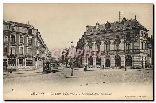 Cartes postales Banque Le Mans La Caisse d&#39Epargne et le boulevard Rene Levasseur Tramway