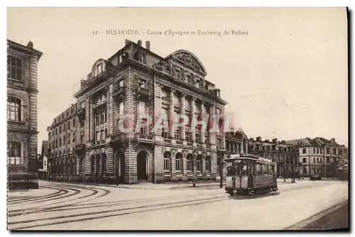Cartes postales Banque Mulhouse Caisse d&#39Epargne et Faubourg de Belfort Tramway