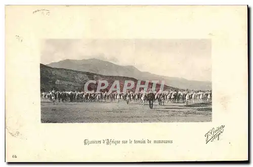 Cartes postales Militaria Chasseurs d&#39Afrique sur le terrain de manoeuvres