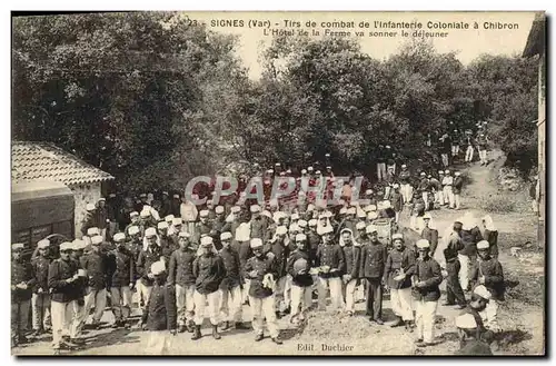 Cartes postales Militaria Signes Tirs de combat de l&#39infanterie coloniale a Chibron L&#39hotel de la ferme va