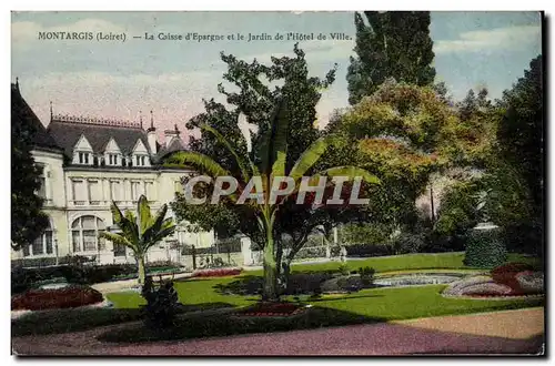 Cartes postales Banque Montargis La Caisse d&#39Epargne et le jardin de l&#39hotel de ville