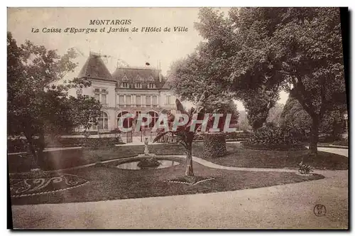 Cartes postales Banque Montargis La Caisse d&#39Epargne et jardin de l&#39hotel de ville