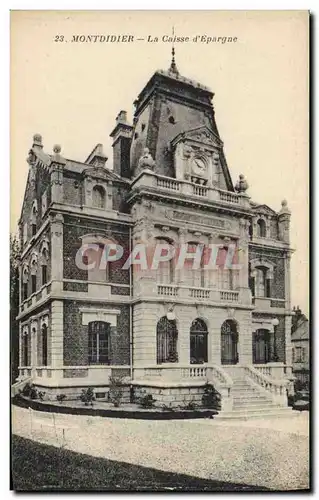 Cartes postales Banque Caisse d&#39Epargne Montdidier