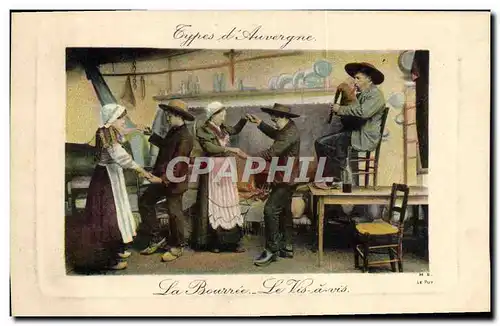 Cartes postales Folklore Auvergne La bourree Le vis a vis