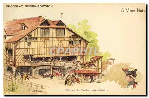 Cartes postales Fantaisie Illustrateur Le Vieux Paris Batiment des Vieilles Halles Theatre