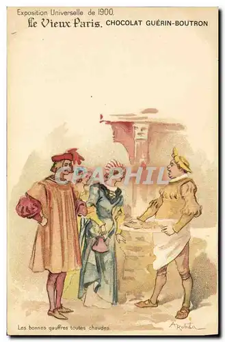 Ansichtskarte AK Fantaisie Illustrateur Le Vieux Paris Exposition universelle de 1900 Les bonnes gaufres toutes c