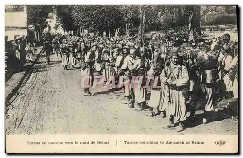 Cartes postales Militaria Turcos en marche vers le nord de Reims