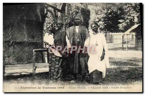 Cartes postales Homme Noir negre Exposition de Toulouse 1908 Village Noir Famille Senegalaise