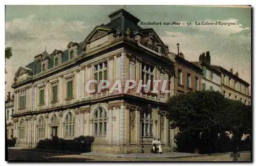 Ansichtskarte AK Banque Caisse d&#39Epargne Rochefort sur Mer