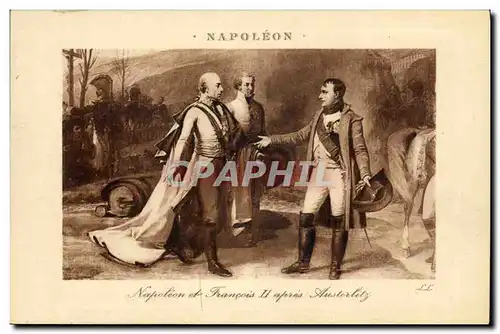 Ansichtskarte AK Histoire Napoleon 1er et Francois II apres Austerlitz