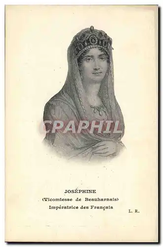 Cartes postales Josephine Vicomtesse de Beauharnais Imperatrice des Francais