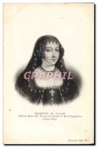 Cartes postales Henriette de France Fille de Henri IV Femme de Charles 1er Roi d&#39Angleterre