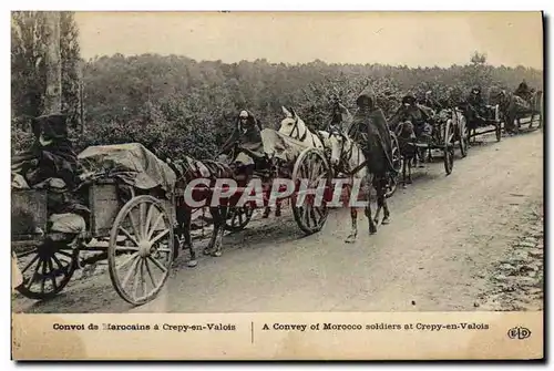 Cartes postales Militaria Convoi de marocains a Crepy en Valois