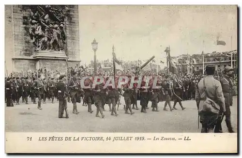 Cartes postales Militaria Les fetes de la Victoire 14 Juillet 1919 Les zouaves