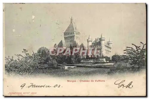 Cartes postales Assurance Morges Chateau de Vufflens Societe Suisse Winterthur