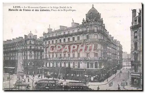 Ansichtskarte AK Assurance Lyon Le monument Carnot et le siege de la Mutuelle de France et des Colonies