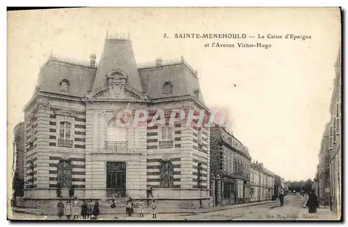 Cartes postales Banque Caisse d&#39Epargne et l&#39avenue Victor Hugo Sainte Menehould